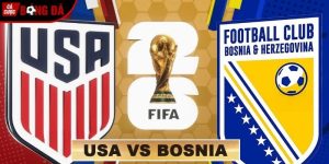 Soi kèo Mỹ vs Bosnia